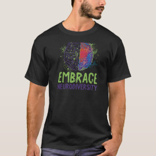 Autismus Unendlichkeit Symbol Embrace Neuroversitä T-Shirt