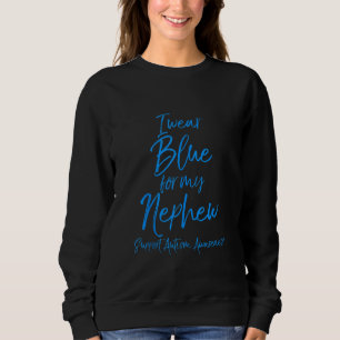 Autismus-Unterstützung für Tante & Onkel Ich trage Sweatshirt