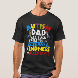 Autismus Vater Daddy Quote Awareness Month 2021 Au T-Shirt