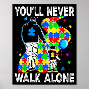 Autismus-Vater-Support Allein Puzzle Du Wirst Nie Poster