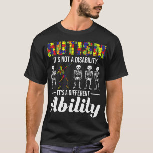 Autismus Verschiedene Fähigkeiten - Autistischer P T-Shirt