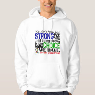 Autismus, wie stark wir sind hoodie