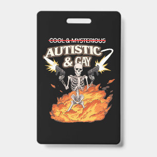 Autistic and Gay Skeleton Funny Autismus Bewusstse Ausweis