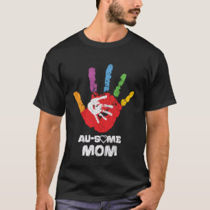 Autistic Son Daughter Phantastische Mama Autismus  T-Shirt