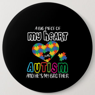 autistisch   Ein großes Stück meines Herzens hat Button