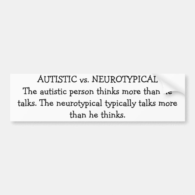 AUTISTISCH gegen NEUROTYPICAL Autoaufkleber (Vorne)