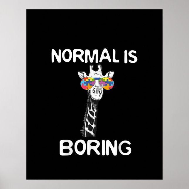 autistisch | Normal langweilig Giraffe Puzzle Piec Poster (Vorne)