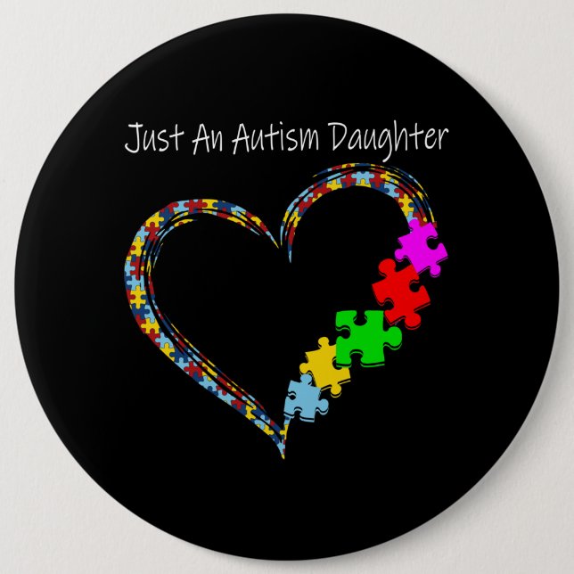 autistisch | Nur eine Autismus-Tochter Button (Vorderseite)