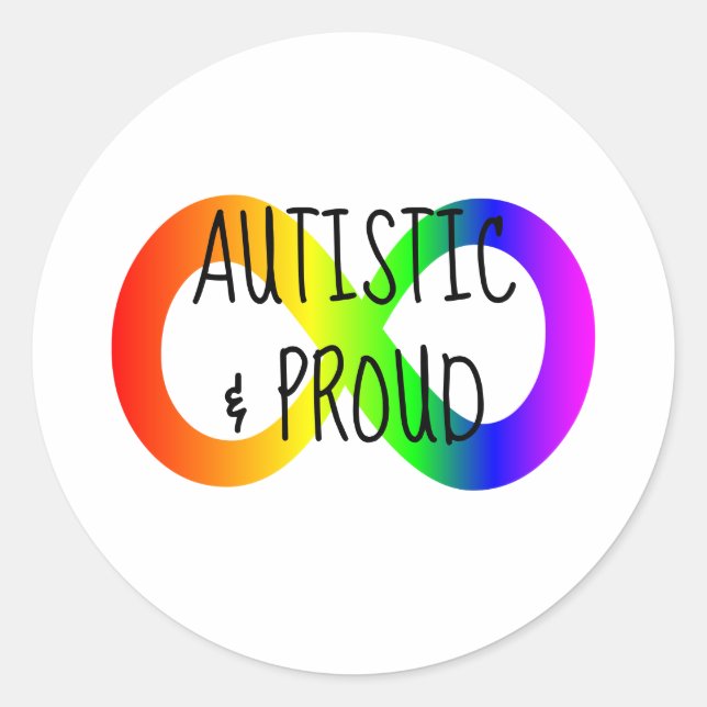 Autistisch & Proud Rainbow Unendlichkeit Neuroviel Runder Aufkleber (Vorderseite)