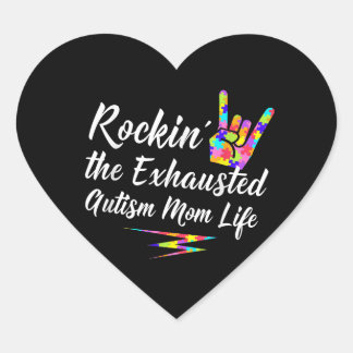 autistisch | Rockin' Die erschöpfte Autismus-Mama Herz-Aufkleber