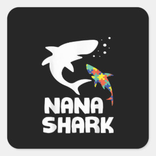 autistisch   Sensibilisierung von Nana Shark Autis Quadratischer Aufkleber