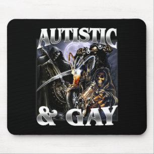 Autistisch und Schwul Lustiges Hartes Skelett Meme Mousepad