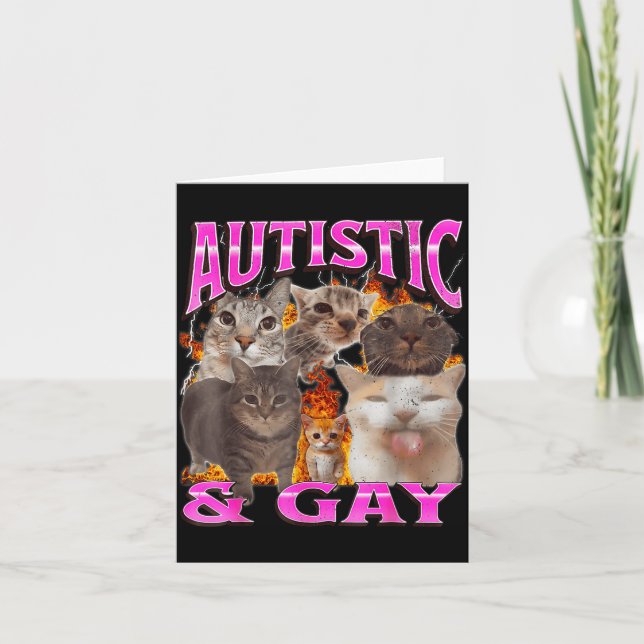 Autistisch und schwul lustiges Katzen-Meme-Bootleg Karte (Vorderseite)