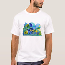 Autistisch und Stolz T-Shirt