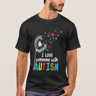 Autistische Menschen ICH LIEBE JEMANDEN MIT AUTISM T-Shirt
