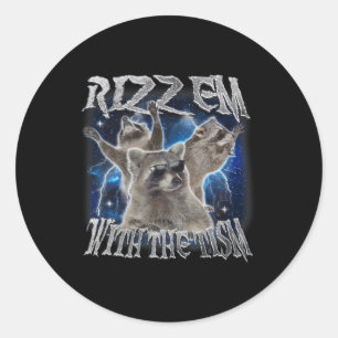 Autistischer Waschbär Autismus Meme Lustig Rizz Em Runder Aufkleber