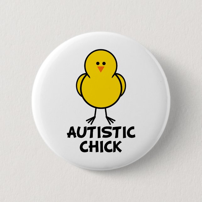 Autistisches Küken Button (Vorderseite)