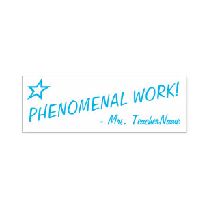 Auto-encreur "TRAVAIL PHÉNOMÉNAL!" + Nom du tuteur tampon en ca