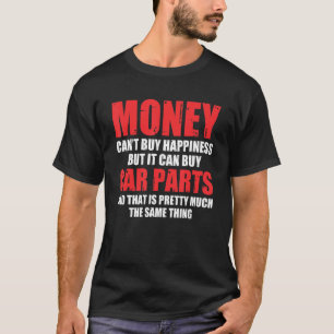 Auto Kann Autoteile kaufen Automechaniker Autoty T-Shirt