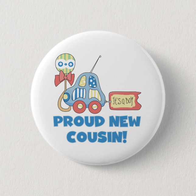 Auto-stolzer neuer Cousin ist es ein Junge Button (Vorderseite)