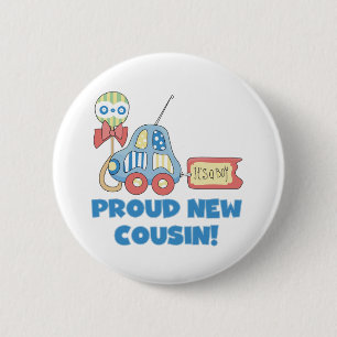 Auto-stolzer neuer Cousin ist es ein Junge Button