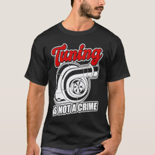 Auto-Tuner-Outfit Automechaniker Rennwagen Tuning T-Shirt