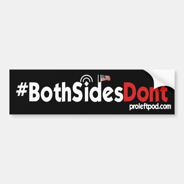 Autoaufkleber - #BothSidesDont (Vorne)