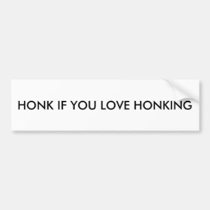 Autoaufkleber: Honk wenn Sie Liebe honking Autoaufkleber