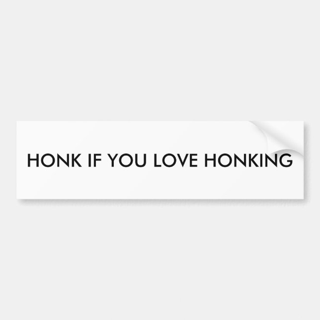 Autoaufkleber: Honk wenn Sie Liebe honking Autoaufkleber (Vorne)