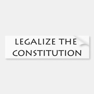 Autoaufkleber - legalisieren Sie die Konstitution