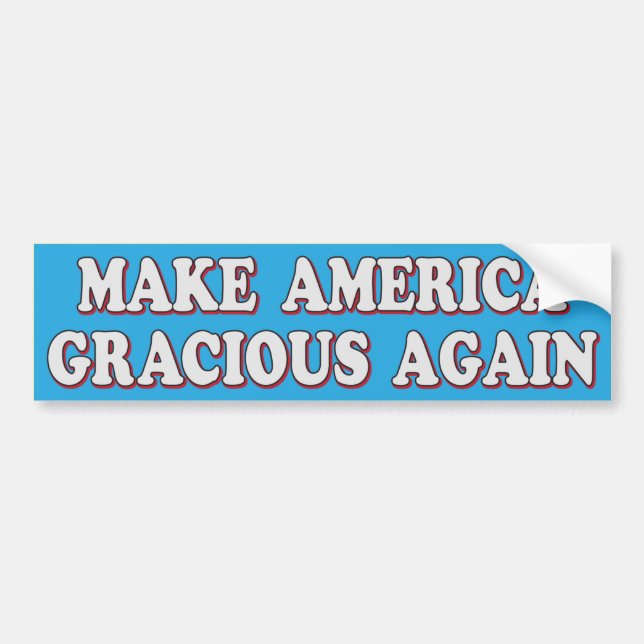 Autoaufkleber "Make America Gracious Again" (Vorne)