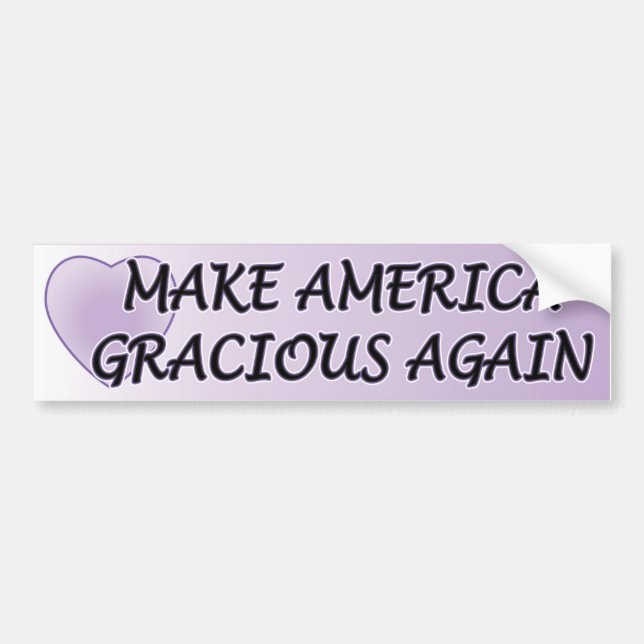 Autoaufkleber "Make America Gracious Again" (Vorne)