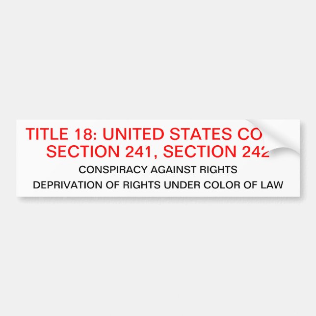 Autoaufkleber mit Titel 18 USC 241.242 (Vorne)