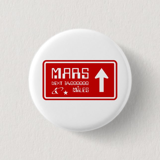 Autobahnabfahrt Mars Button (Vorderseite)
