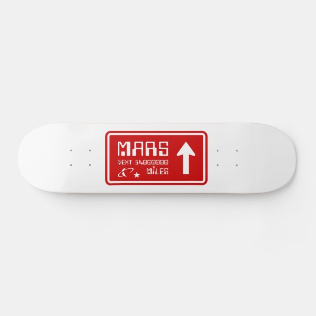 Autobahnabfahrt Mars Skateboard (Horizontal)