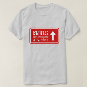 Autobahnabfahrt Mars T-Shirt