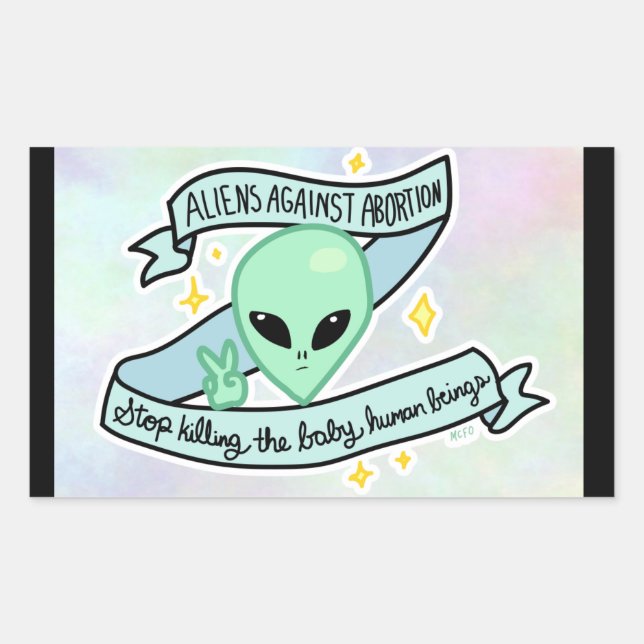 Autocollant Aliens contre l'avortement (Devant)