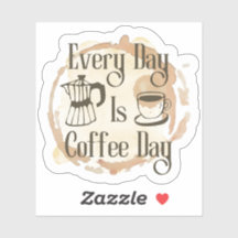 Autocollant de citation pour amateur de café Tous 