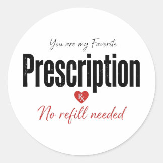 Autocollant de prescription préféré Cadeau d'infir