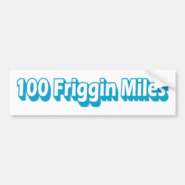 Autocollant De Voiture 100 Miles Friggin Ultra Running (Devant)