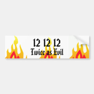 Autocollant De Voiture 12 12 12, deux fois aussi mauvais