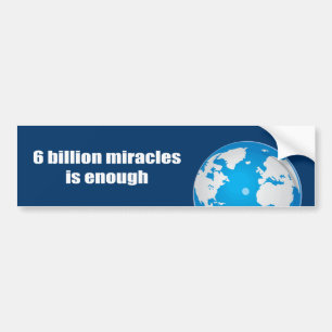 Autocollant De Voiture 6 milliards de miracles est suffisants