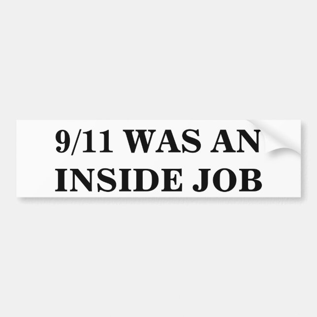 AUTOCOLLANT DE VOITURE 9/11 ÉTAIT UN TRAVAIL INTÉRIEUR (Devant)