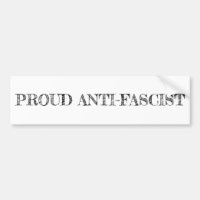 " Adhésif pour pare-chocs Anti-Fasciste "fier