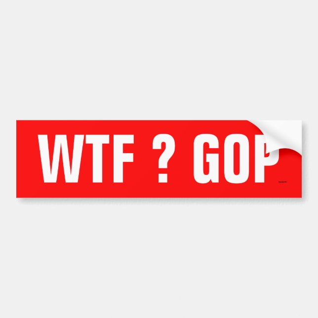 Autocollant De Voiture Adhésif pour pare-chocs de GOP de WTF (Devant)
