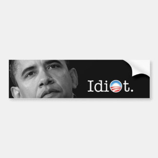 Autocollant De Voiture Adhésif pour pare-chocs de "idiot" d'Obama !