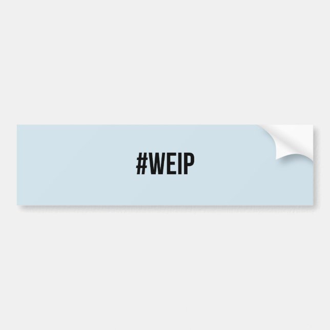 Autocollant De Voiture Adhésif pour pare-chocs de #WEIP (Devant)