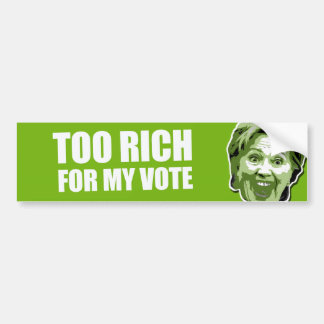 Autocollant De Voiture Adhésif pour pare-chocs trop riche de Hillary