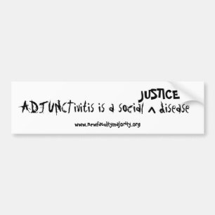 Autocollant De Voiture ADJUNCTivitis est un social, la maladie de JUSTICE
