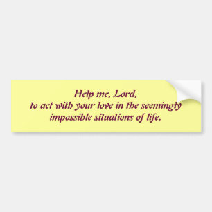 Autocollant De Voiture Aidez-moi Lord Prayer Bumper Sticker